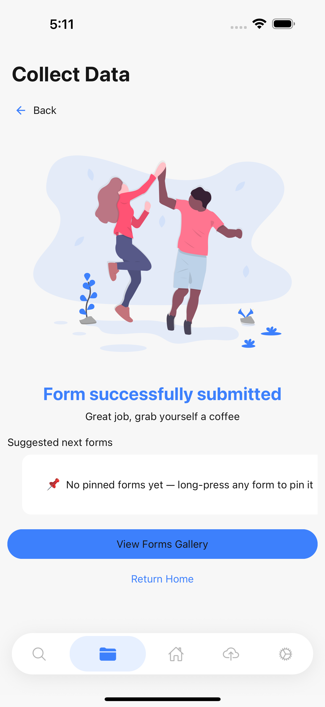 Full-screen success illustration reading "Form successfully submitted, great job, grab yourself a coffee"