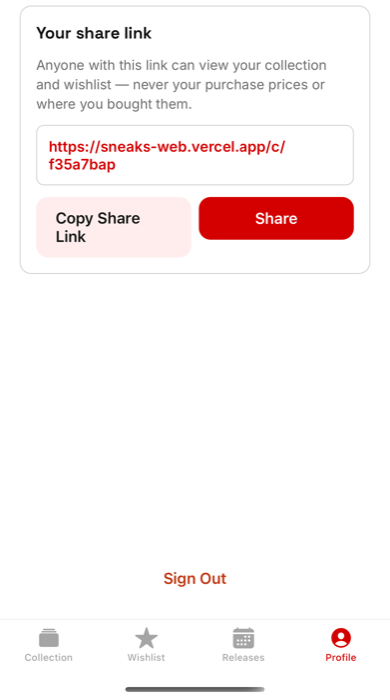 Profile screen's share-link card: a permanent share URL with Copy Share Link and Share buttons, and a note that the link never exposes purchase price or where an item was bought